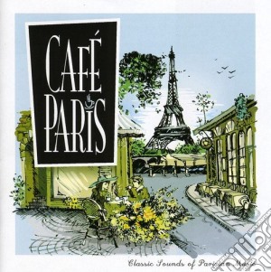 Cafe Paris cd musicale di Artisti Vari
