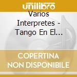 Varios Interpretes - Tango En El Cine cd