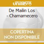 De Mailin Los - Chamamecero cd