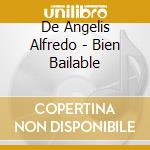 De Angelis Alfredo - Bien Bailable cd
