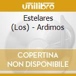 Estelares (Los) - Ardimos cd
