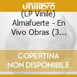 (LP Vinile) Almafuerte - En Vivo Obras (3 Lp) vinile
