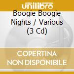 Boogie Boogie Nights / Various (3 Cd) cd