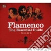Flamenco - The Essential Guide - Trilogy (3 Cd) cd