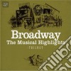 Broadway - The Music Highlights (3 Cd) cd