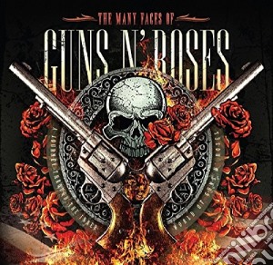 Many Faces Of Guns N' Roses (The) / Various (3 Cd) cd musicale di Guns N' Roses