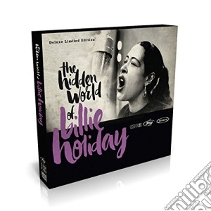 Billie Holiday - The Hidden World Of Billie Holiday (3 Cd) cd musicale di Billie Holiday
