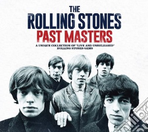 Rolling Stones (The) - Past Masters (2 Cd) cd musicale di Rolling Stones (The)