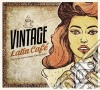 Vintage Latin Cafe cd