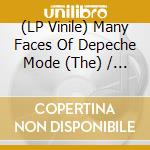 (LP Vinile) Many Faces Of Depeche Mode (The) / Various (2 Lp) vinile