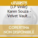 (LP Vinile) Karen Souza - Velvet Vault (Coloured) vinile