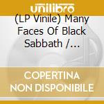 (LP Vinile) Many Faces Of Black Sabbath / Various lp vinile