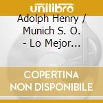 Adolph Henry / Munich S. O. - Lo Mejor De Pyotr Tchaikovsky cd