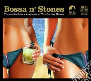 Bossa N' Stones 1 & 2 (2 Cd) cd musicale di A.V.