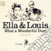 Ella Fitzgerald / Louis Armstrong - What A Wonderful Duet - Trilogy (3 Cd) cd