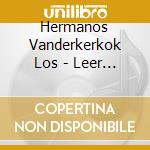 Hermanos Vanderkerkok Los - Leer Oude Jenever cd