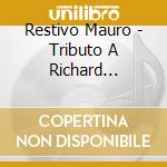 Restivo Mauro - Tributo A Richard Clayderman cd