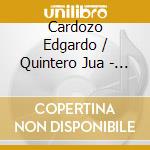 Cardozo Edgardo / Quintero Jua - Amigo cd musicale di Cardozo Edgardo / Quintero Jua