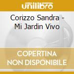 Corizzo Sandra - Mi Jardin Vivo cd