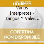Varios Interpretes - Tangos Y Vales Para Mama cd