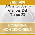 D?Arienzo Juan - Grandes Del Tango 23 cd