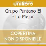 Grupo Puntano El - Lo Mejor cd