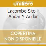 Lacombe Sito - Andar Y Andar cd