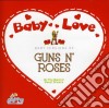 Band Of The Sweet Dreams - Baby Love Guns 'N' Roses cd