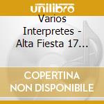Varios Interpretes - Alta Fiesta 17 - Cuarteto cd