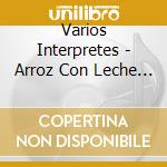 Varios Interpretes - Arroz Con Leche & El Topo Yiy cd