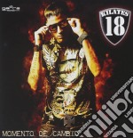 18 Kilates - Momento De Camb