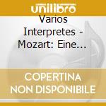 Varios Interpretes - Mozart: Eine Kleine Nachtmusik cd
