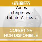 Varios Interpretes - Tributo A The Beatles cd musicale di Varios Interpretes