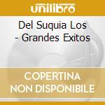 Del Suquia Los - Grandes Exitos cd