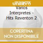Varios Interpretes - Hits Reventon 2 cd