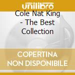 Cole Nat King - The Best Collection cd