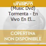 (Music Dvd) Tormenta - En Vivo En El Teatro Premier cd musicale