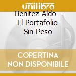 Benitez Aldo - El Portafolio Sin Peso cd