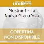 Mostruo! - La Nueva Gran Cosa cd
