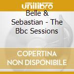 Belle & Sebastian - The Bbc Sessions cd