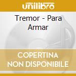 Tremor - Para Armar cd
