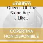 Queens Of The Stone Age - ...Like Clockwork cd