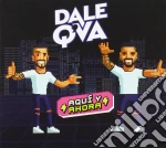 Dale Que Va - Aqui Y Ahora cd