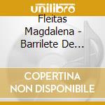 Fleitas Magdalena - Barrilete De Canciones cd musicale di Fleitas Magdalena