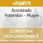 Acorazado Potemkin - Mugre cd