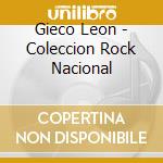 Gieco Leon - Coleccion Rock Nacional cd