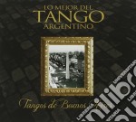 Tangos De Buenos Aires - Lo Mejor Del Tango Argentino