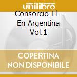 Consorcio El - En Argentina Vol.1 cd