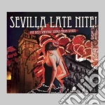 Sevilla Late Nite! / Various (2 Cd) cd