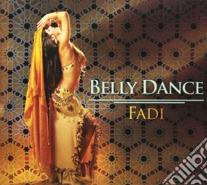 Fadi - Belly Dance cd musicale